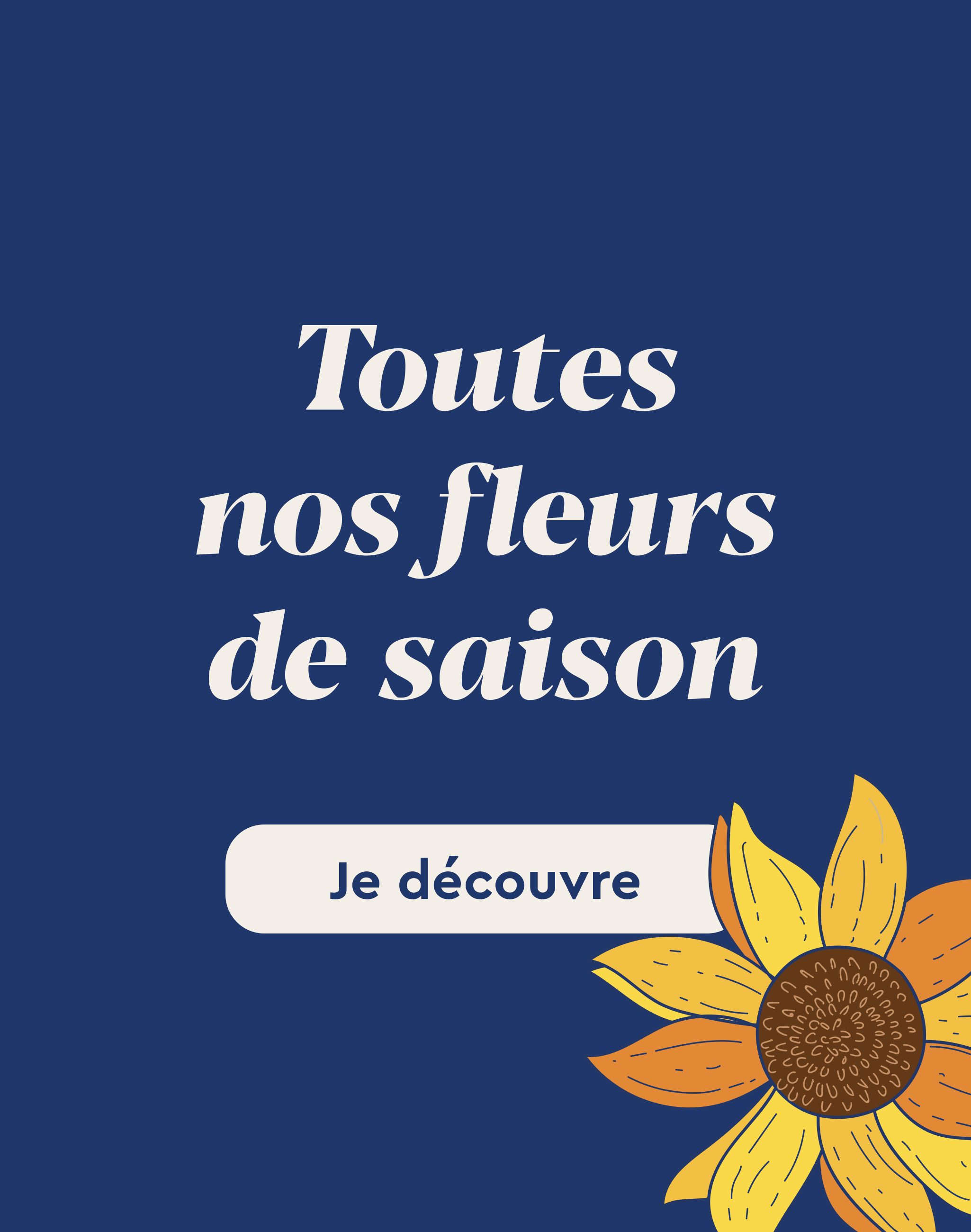 Toutes nos fleurs de saison