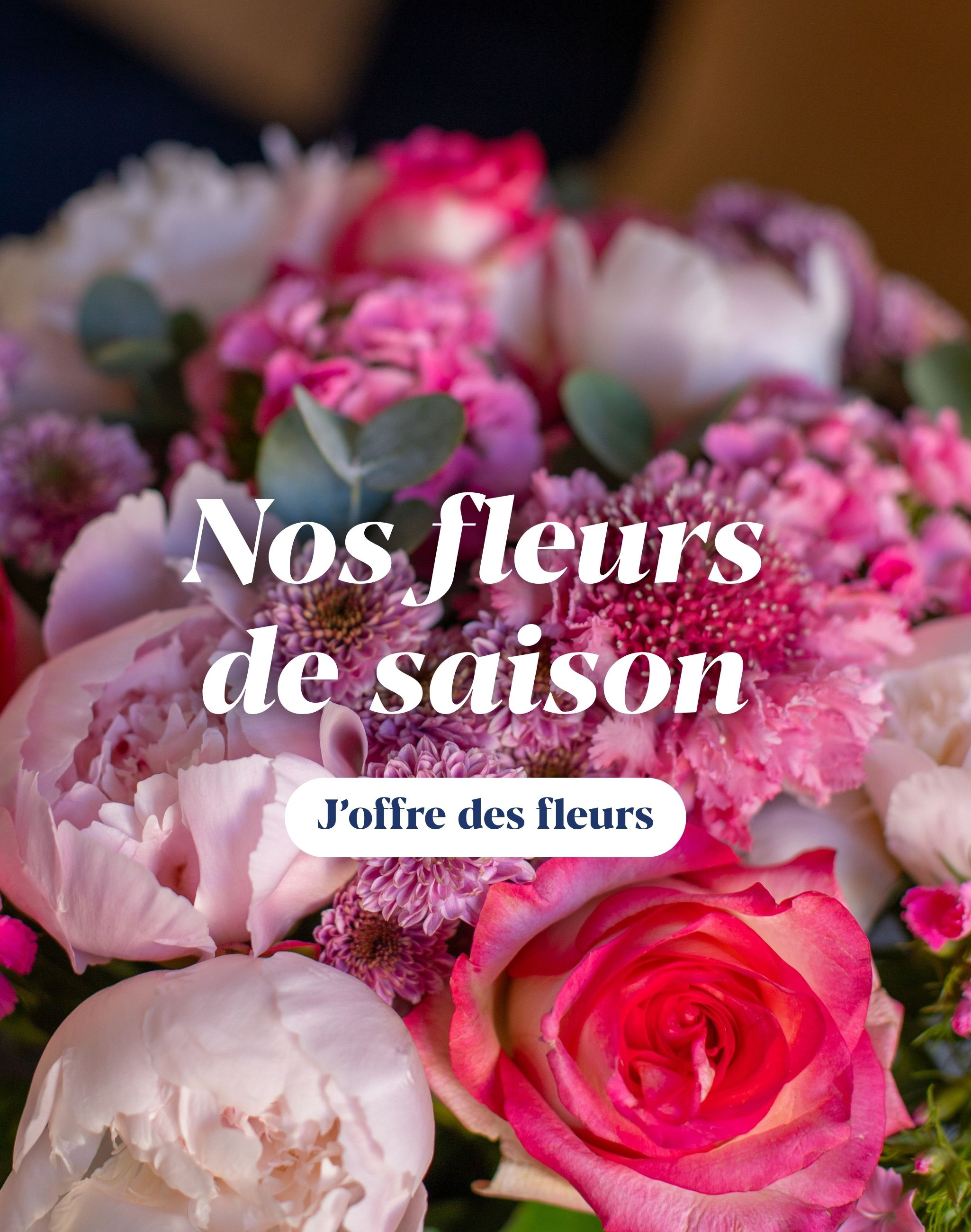 Toutes nos fleurs de saison