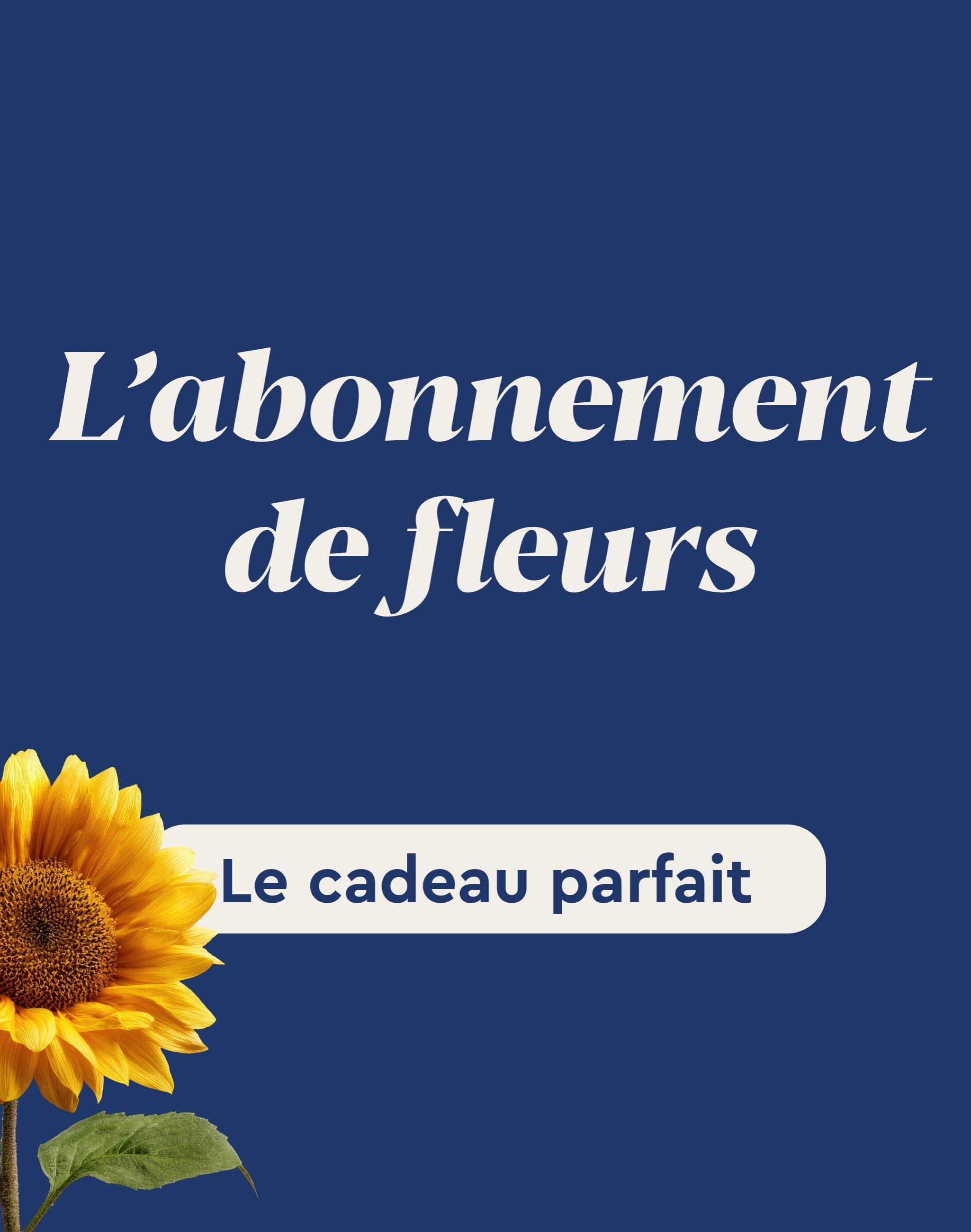 L'abonnement de fleurs 