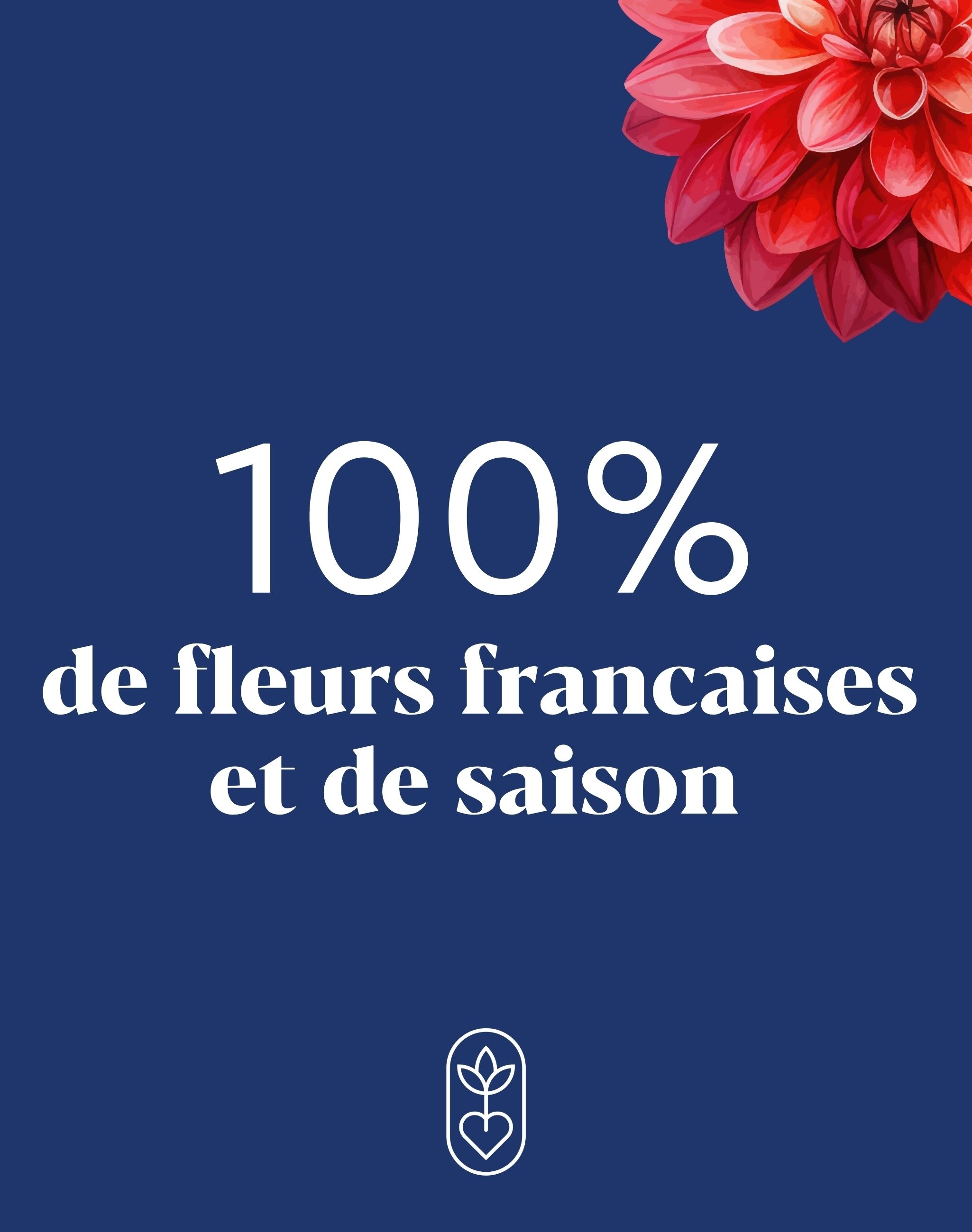 100% fleurs françaises et de saison