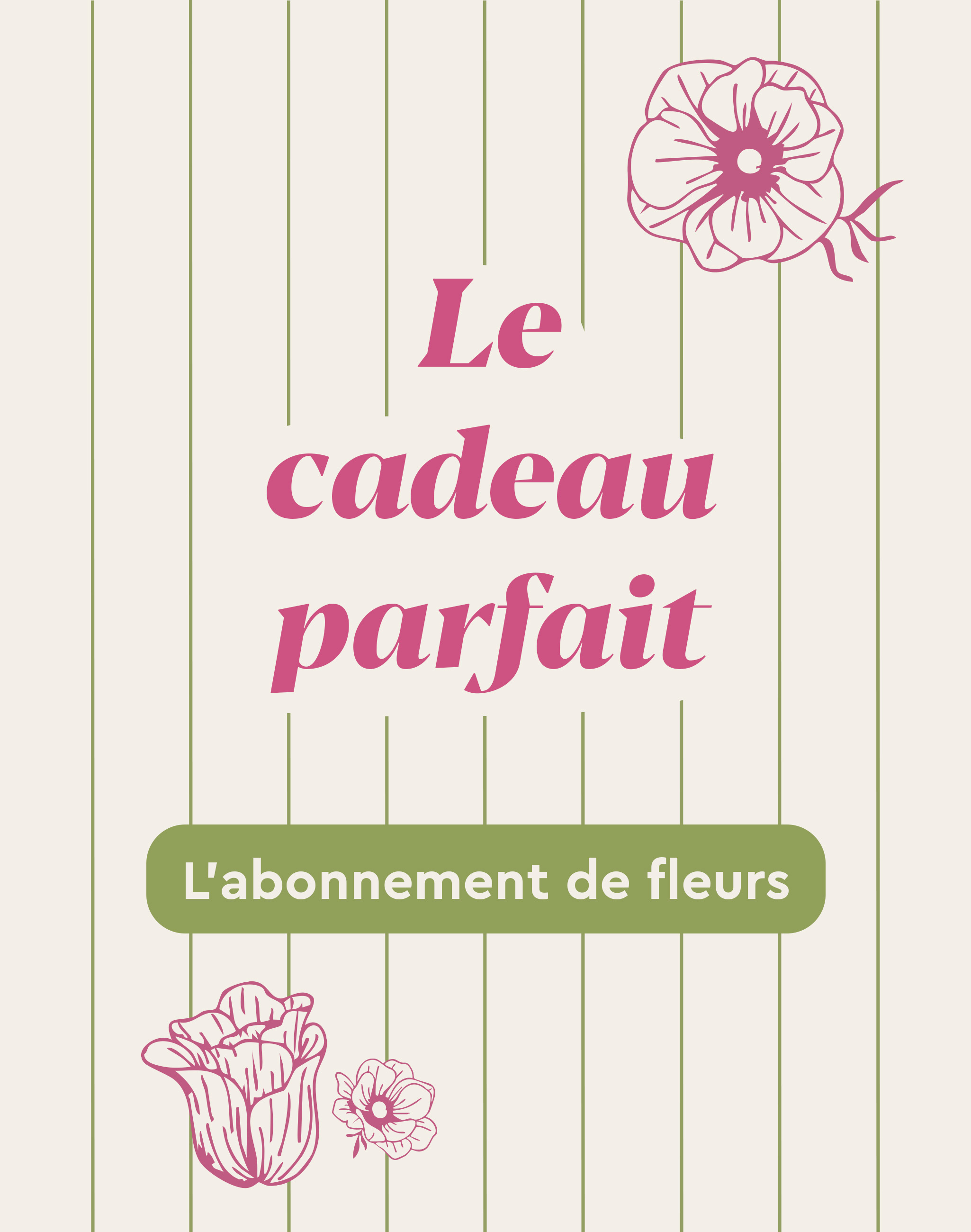 L'abonnement de fleurs